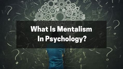 Mentalism .